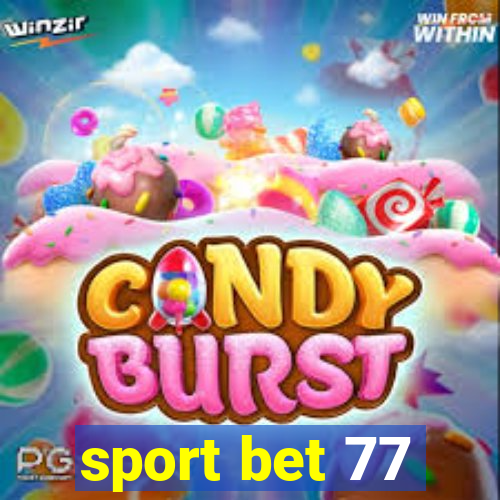 sport bet 77